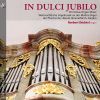 Diverse: In Dulci Jubilo - Christmas Organ Music